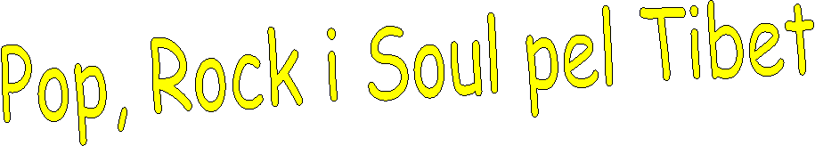 Pop, Rock i Soul pel Tibet